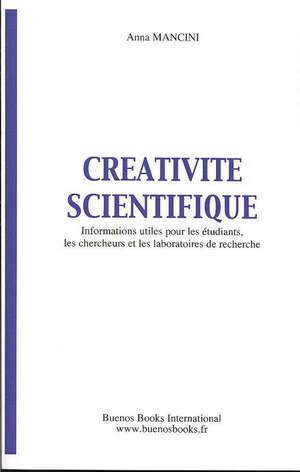 Créativité Scientifique de Anna Mancini