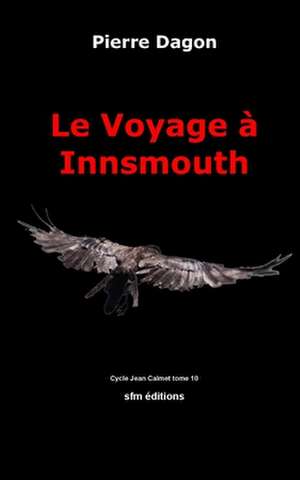 Le Voyage à Innsmouth de Alain Pelosato