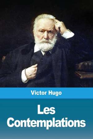 Les Contemplations de Victor Hugo