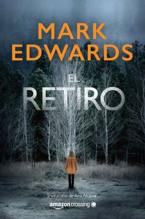 El Retiro de Mark Edwards