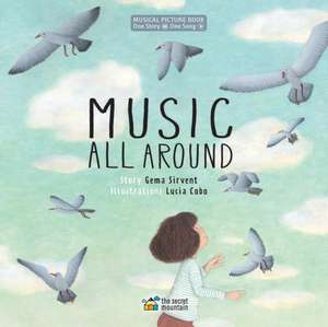 MUSIC ALL AROUND de Gema Sirvent