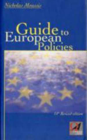 Guide to European Policies de Moussis Nicholas