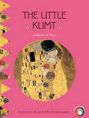 The Little Klimt de Catherine du Duve