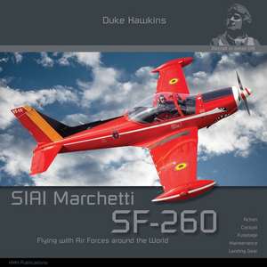 Siai-Marchetti Sf-260: Aircraft in Detail de Robert Pied