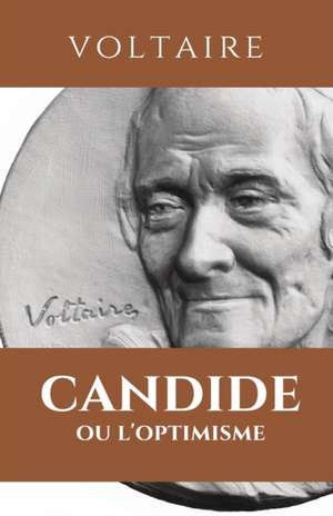 CANDIDE OU L'OPTIMISME de Voltaire