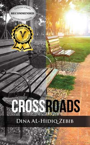 Crossroads de Dina Al-Hidiq Zebib