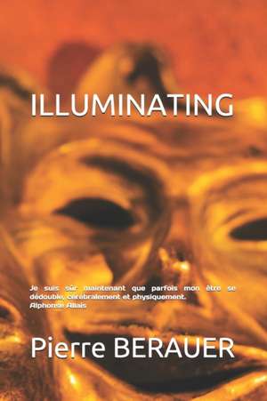 Illuminating de Pierre Berauer