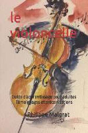 Malgrat, P: Violoncelle