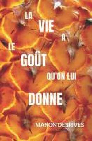 FRE-VIE A LE GOUT QUON LUI DON