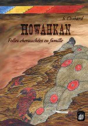 Howahkan de S. Crobard