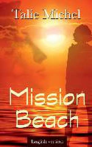 Mission Beach de Talie Michel