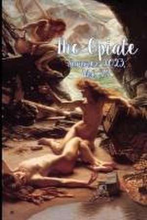 The Opiate: Summer 2023, Vol. 34 de Genna Rivieccio