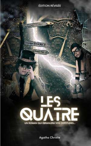 Les Quatre (Traduit) de Agatha Christie