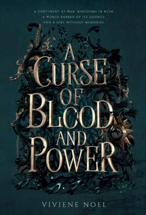 A Curse of Blood and Power: A Fanhalen Chronicle de Viviene Noel