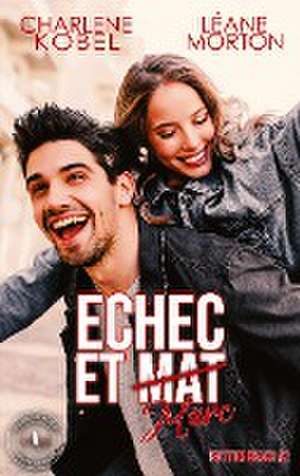 Echec et Marc de Charlene Kobel