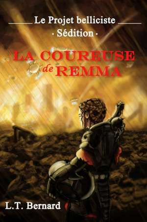 La Coureuse de Remma de L. T. Bernard