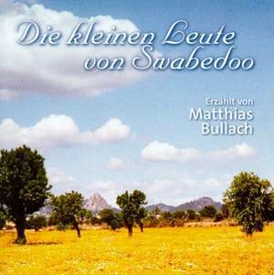 Die kleinen Leute von Swabedoo. CD de Matthias Bullach