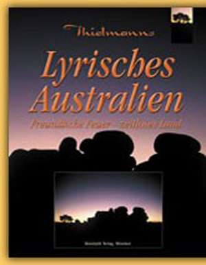 Lyrisches Australien de Rainer Thielmann