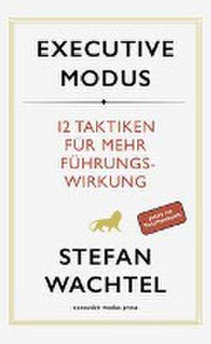 Executive Modus de Stefan Wachtel