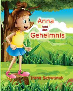 Anna Und Das Geheimnis