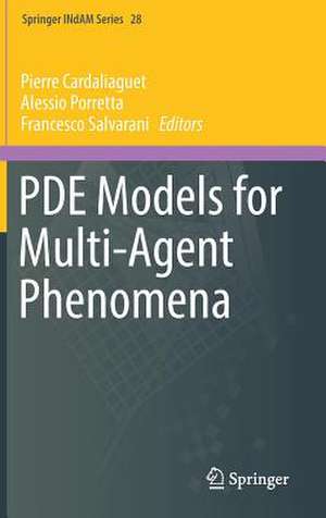 PDE Models for Multi-Agent Phenomena de Pierre Cardaliaguet