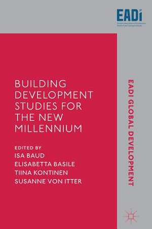 Building Development Studies for the New Millennium de ISA Baud