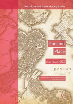 Poe and Place de Philip Edward Phillips