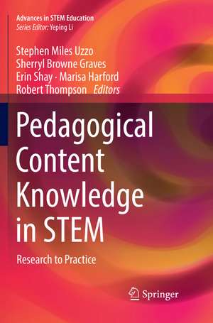 Pedagogical Content Knowledge in STEM de Stephen Miles Uzzo