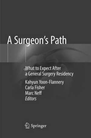 A Surgeon's Path: What to Expect After a General Surgery Residency de Kahyun Yoon-Flannery