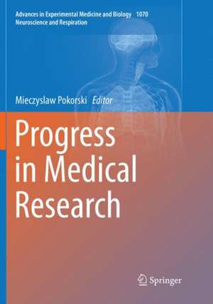 Progress in Medical Research de Mieczyslaw Pokorski