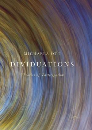 Dividuations de Michaela Ott