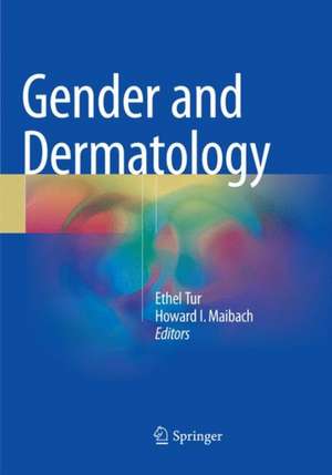 Gender and Dermatology de Ethel Tur