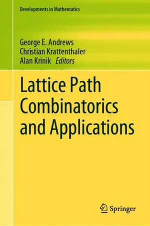 Lattice Path Combinatorics and Applications de George E. Andrews