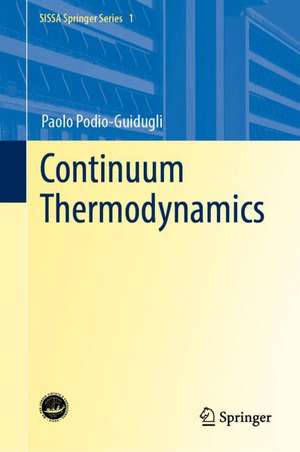 Continuum Thermodynamics de Paolo Podio-Guidugli