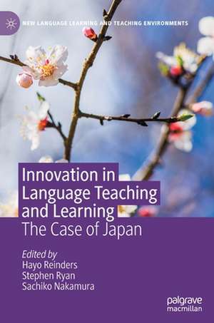 Innovation in Language Teaching and Learning: The Case of Japan de Hayo Reinders