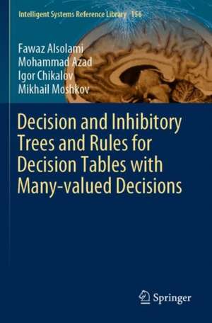 Decision and Inhibitory Trees and Rules for Decision Tables with Many-valued Decisions de Fawaz Alsolami