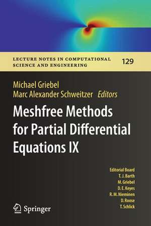 Meshfree Methods for Partial Differential Equations IX de Michael Griebel