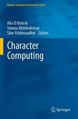 Character Computing de Alia El Bolock