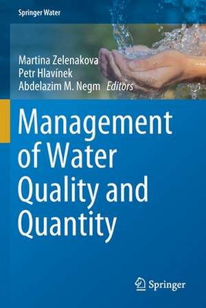 Management of Water Quality and Quantity de Martina Zelenakova