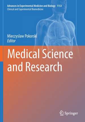 Medical Science and Research de Mieczyslaw Pokorski