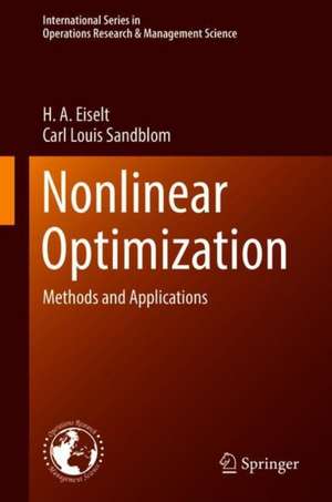Nonlinear Optimization: Methods and Applications de H. A. Eiselt