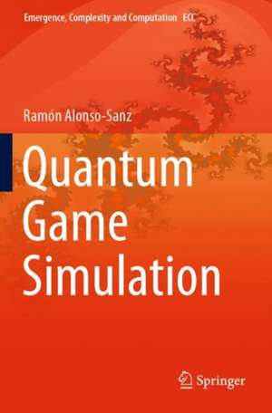 Quantum Game Simulation de Ramon Alonso-Sanz