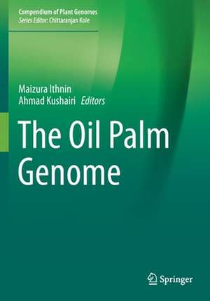 The Oil Palm Genome de Maizura Ithnin