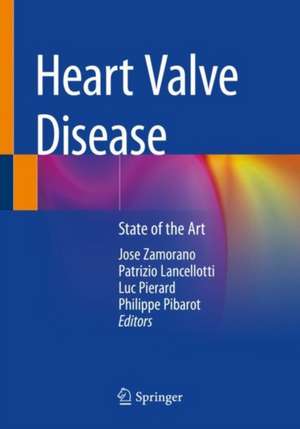 Heart Valve Disease: State of the Art de Jose Zamorano