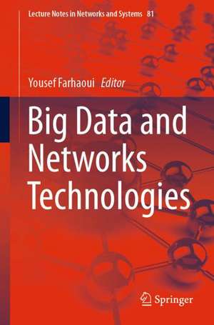 Big Data and Networks Technologies de Yousef Farhaoui