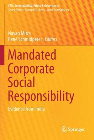 Mandated Corporate Social Responsibility: Evidence from India de Nayan Mitra