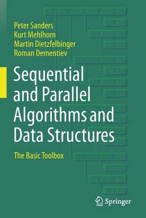 Sequential and Parallel Algorithms and Data Structures: The Basic Toolbox de Peter Sanders