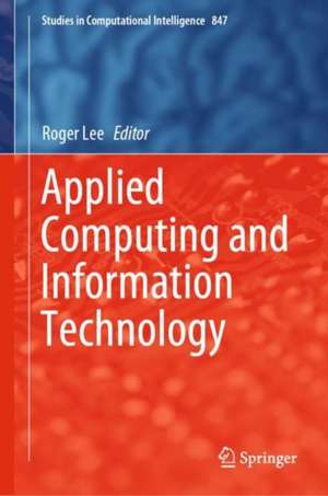 Applied Computing and Information Technology de Roger Lee