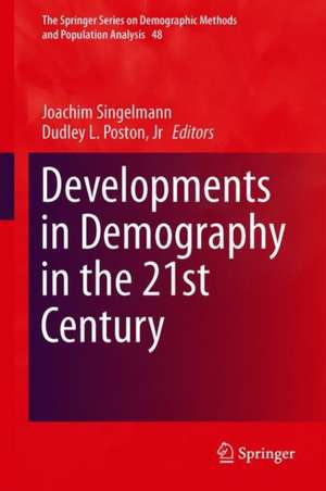 Developments in Demography in the 21st Century de Joachim Singelmann