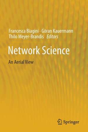 Network Science: An Aerial View de Francesca Biagini